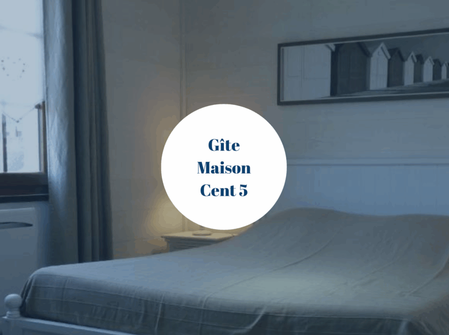 La Maison Cent 5 : élégance et confort au cœur de Saint-Valery-sur-Somme